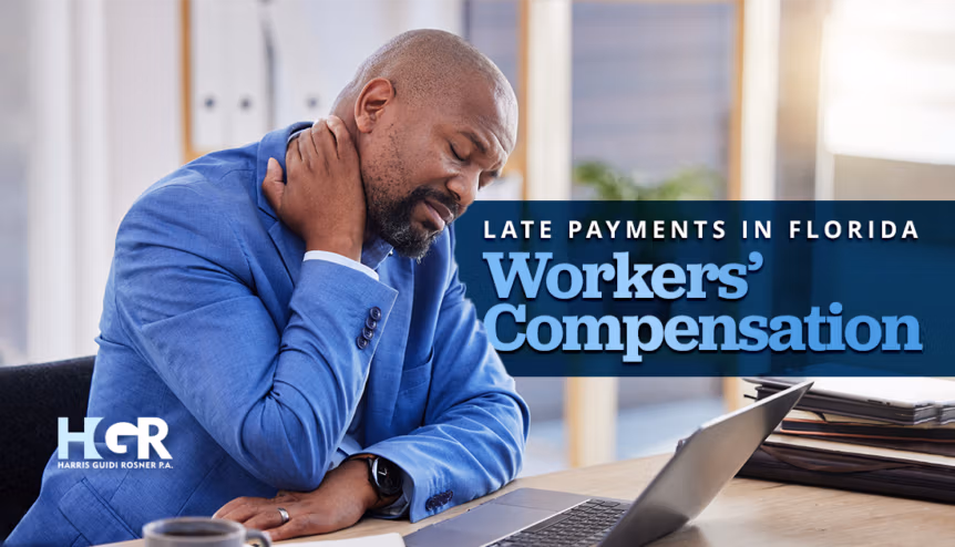 Late Payments in Florida Workers' Compensation