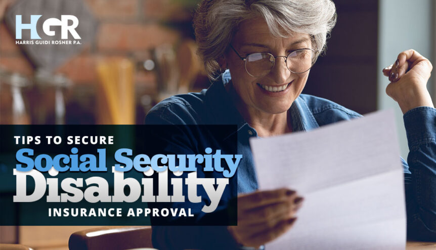 Tips to Secure Social Security Disability Insurance Approval