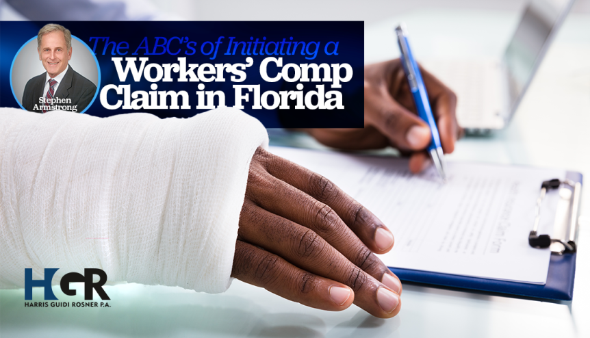 The ABC's of Initiating a Workers' Compensation Claim in Florida