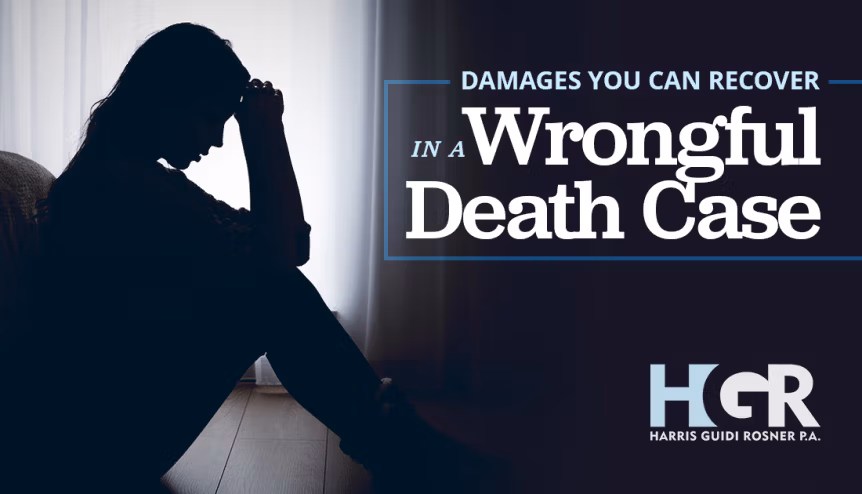What Types of Damages Can You Recover in a Florida Wrongful Death Case